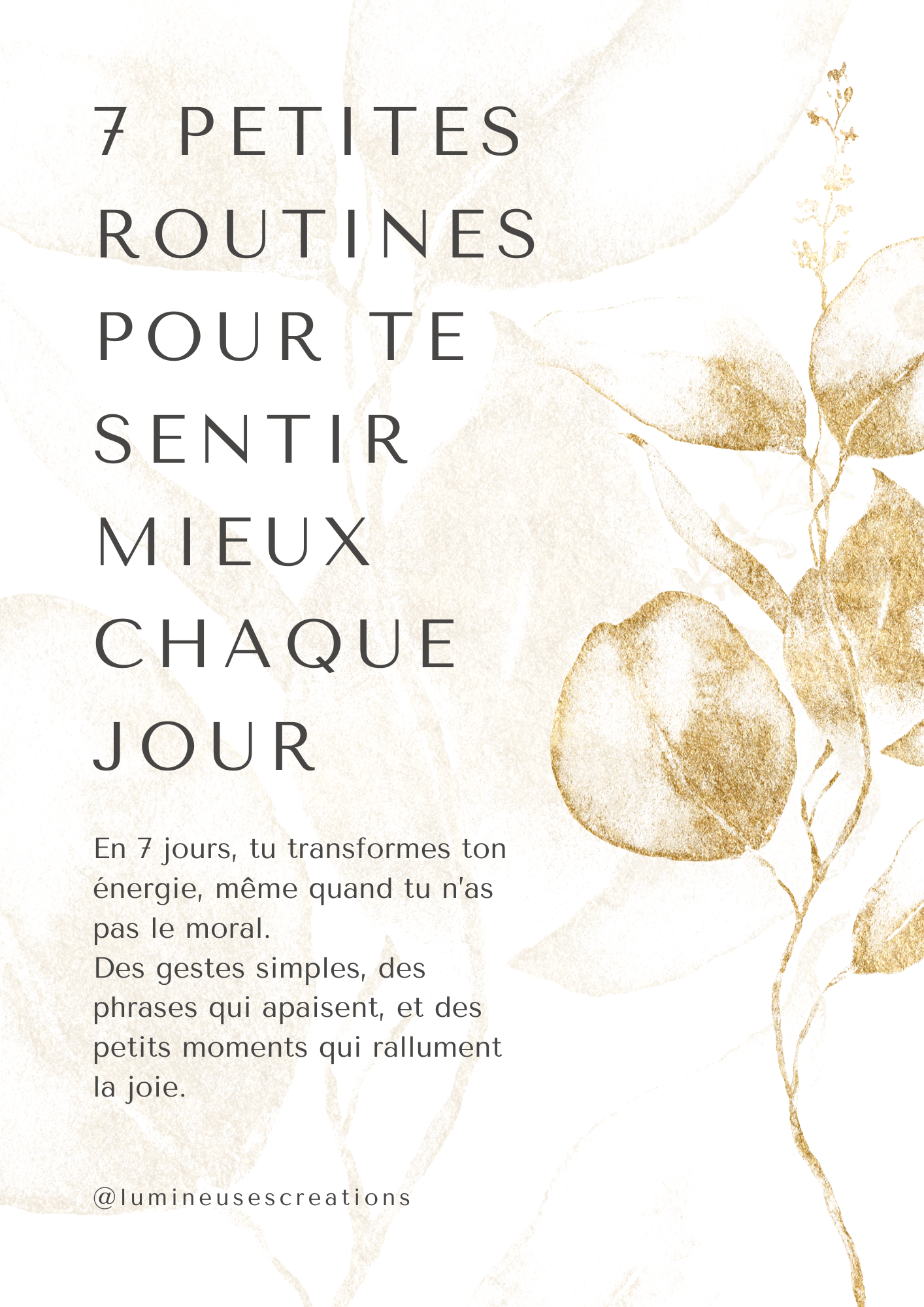 7 petites routines pour te sentir mieux chaque jour (Version numérique)