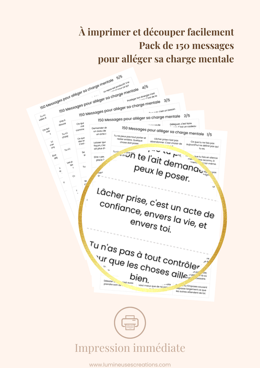 150 messages pour ALLÉGER SA CHARGE MENTALE - Messages bienveillants (version numérique)