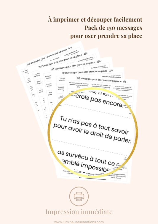 150 messages pour OSER PRENDRE SA PLACE - Messages bienveillants (version numérique)