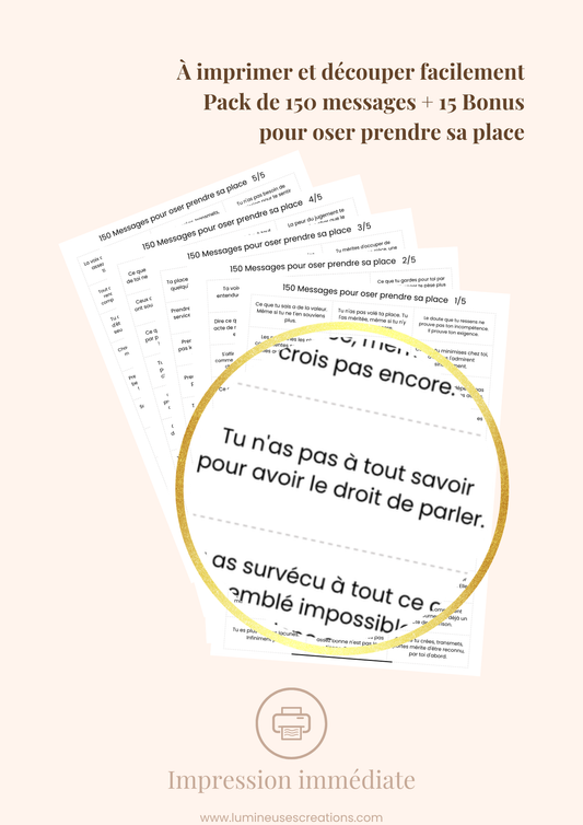 150 messages pour OSER PRENDRE SA PLACE - Messages bienveillants (version numérique)