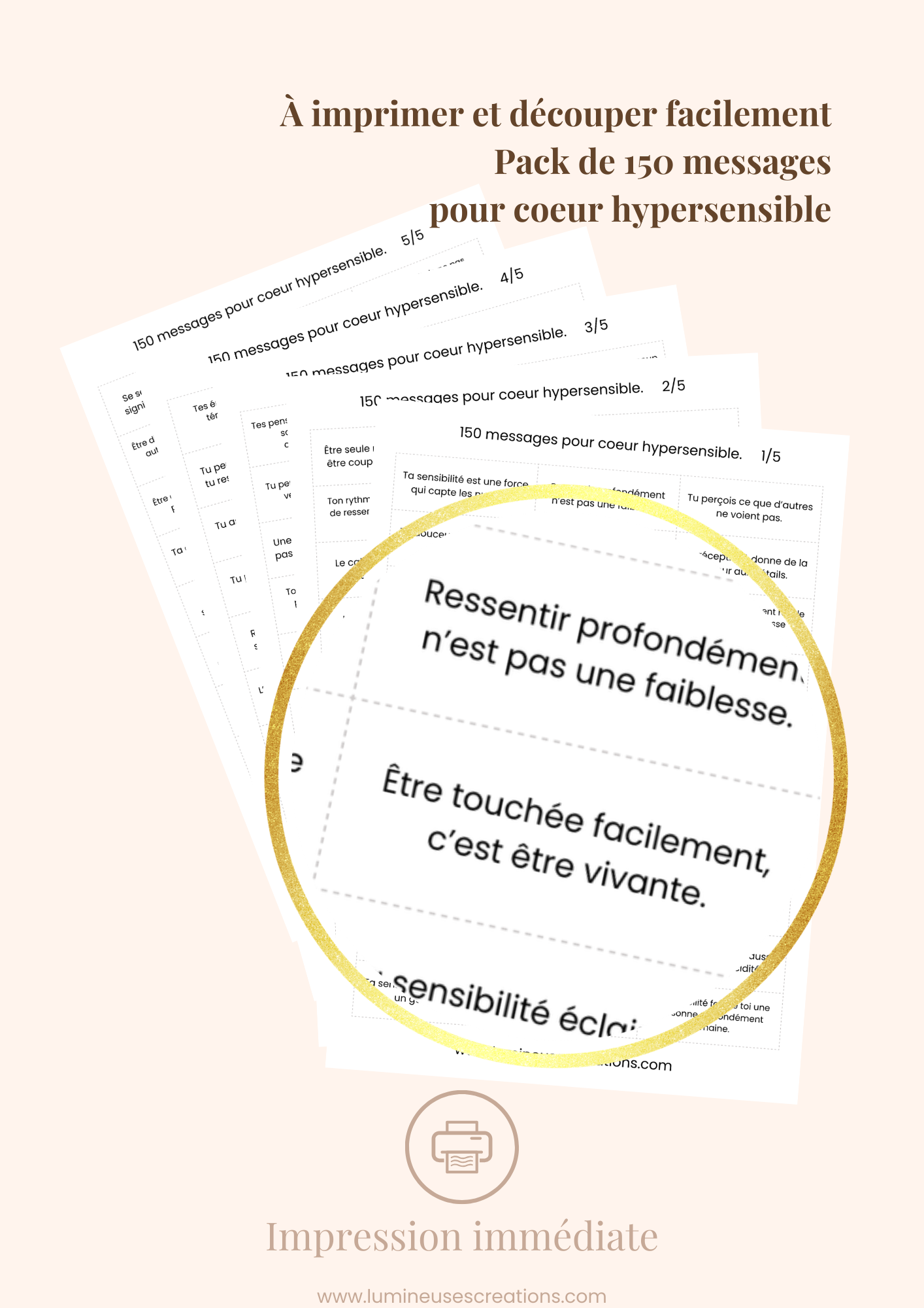 150 messages pour COEUR HYPERSENSIBLE - Messages bienveillants (version numérique)