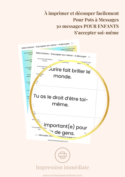 Messages positifs - 30 phrases POUR ENFANTS - S'ACCEPTER SOI-MÊME à imprimer