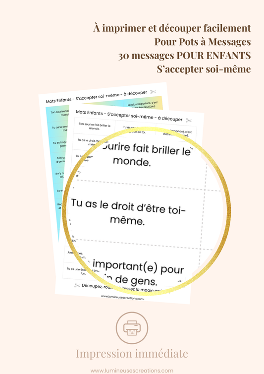 Messages positifs - 30 phrases POUR ENFANTS - S'ACCEPTER SOI-MÊME à imprimer