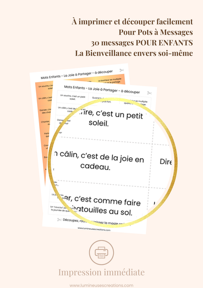 Messages positifs - 30 phrases POUR ENFANTS - LA BIENVEILLANCE ENVERS SOI-MÊME à imprimer