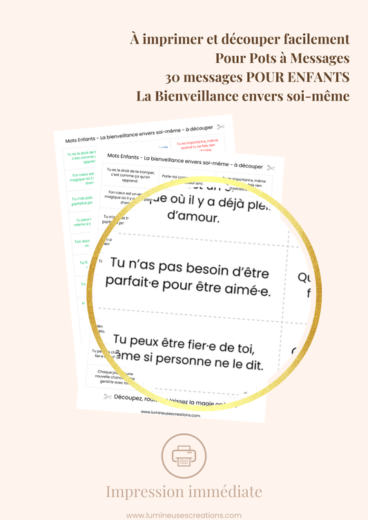 POUR ENFANTS - LA BIENVEILLANCE ENVERS SOI-MÊME - Messages inspirants (version numérique)