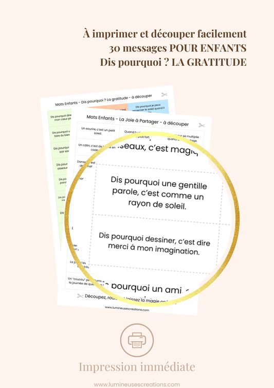 Dis pourquoi ? LA GRATITUDE - 30 messages inspirants pour enfants (version numérique)
