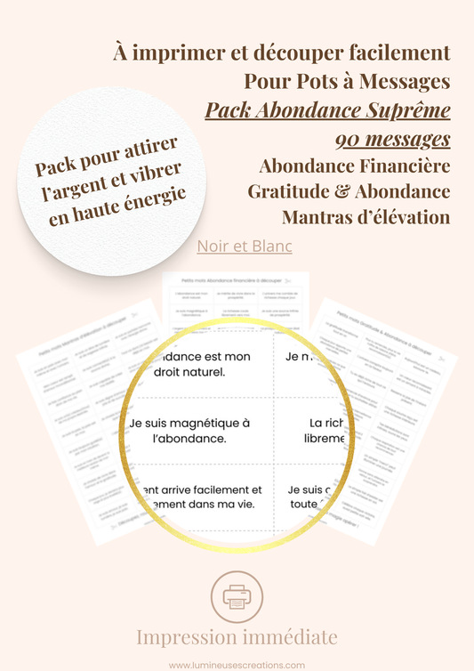 PACK 3 Thèmes - 90 messages ABONDANCE SUPRÊME à imprimer