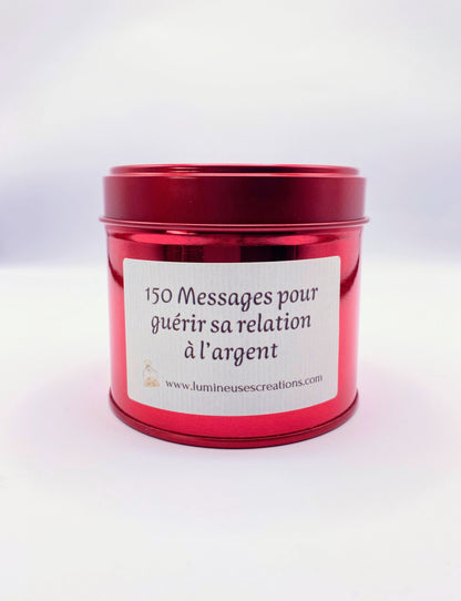Pot à messages - 150 messages pour GUÉRIR SA RELATION À L'ARGENT