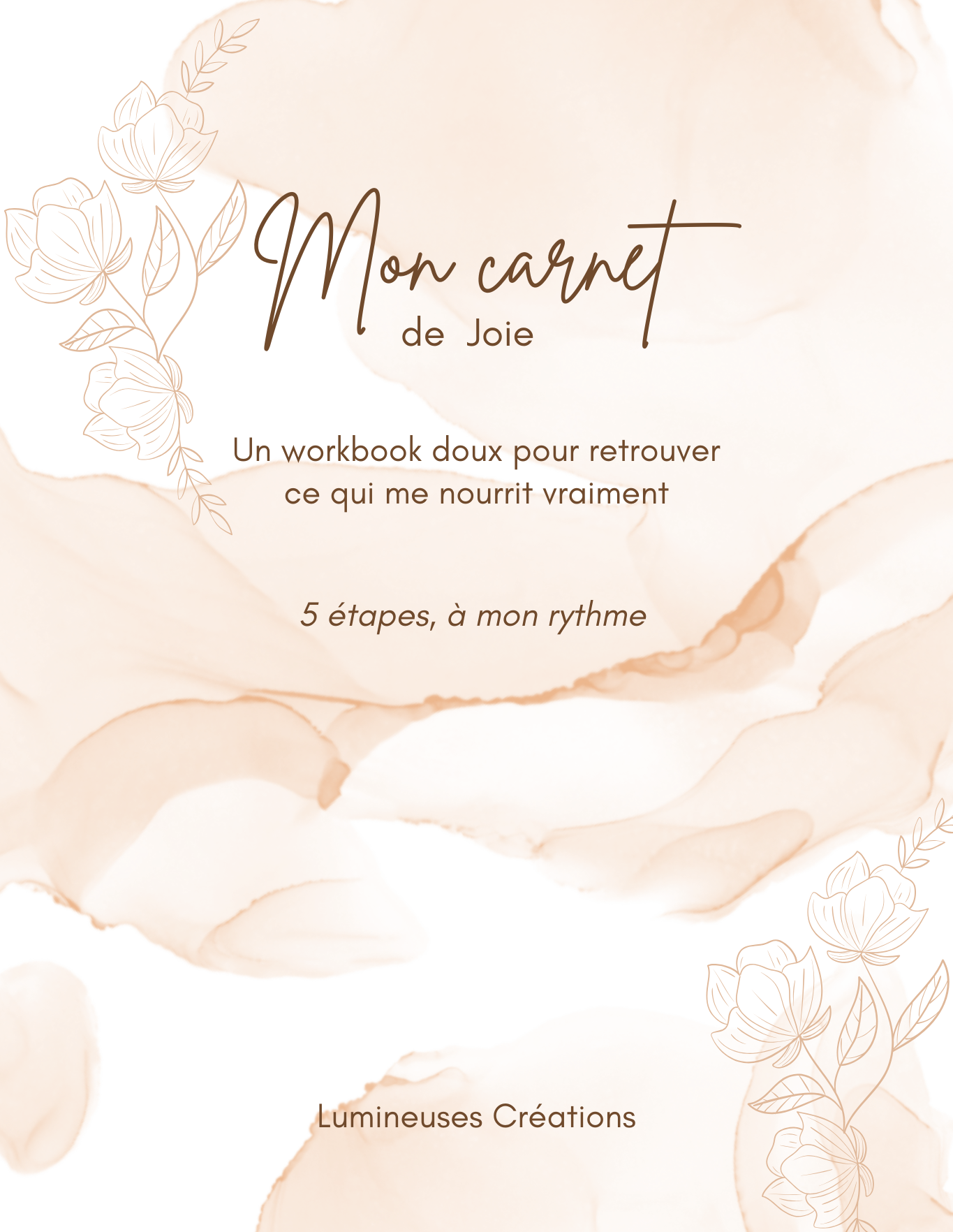 Mon Carnet de Joie - Le workbook pour retrouver la légèreté au quotidien