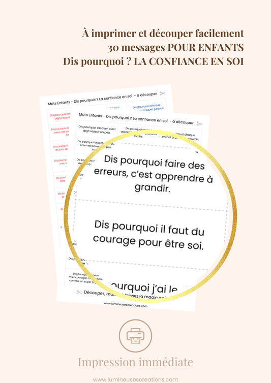 Dis pourquoi ? LA CONFIANCE EN SOI - 30 messages inspirants pour enfants (version numérique)