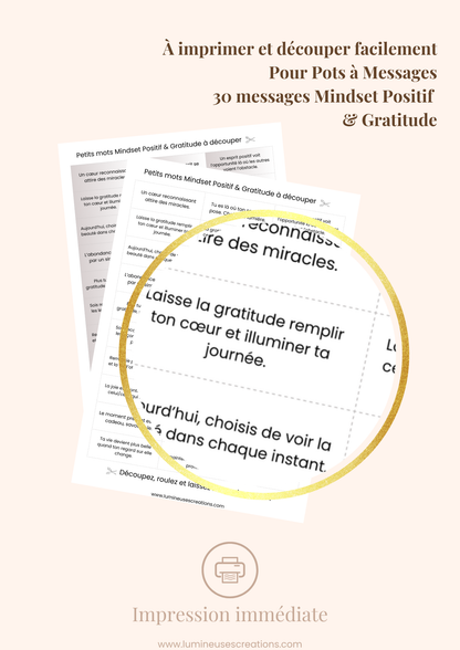 Messages positifs - 30 phrases MESSAGES MINDSET POSITIF & GRATITUDE à imprimer